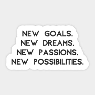 New Possibilities Sticker